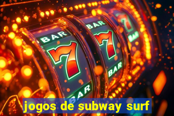 jogos de subway surf